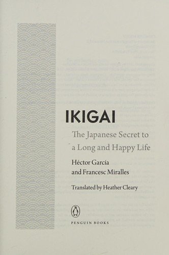 Cover of Ikigai by Héctor García and Francesc Miralles