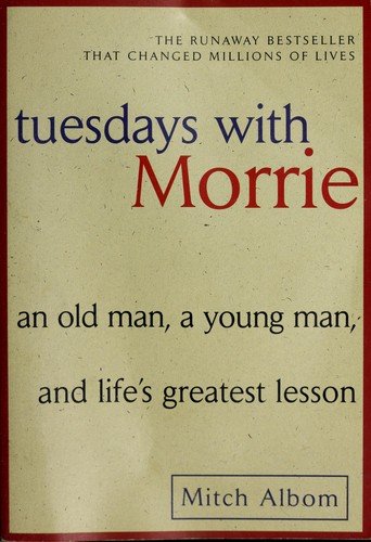 Cover of Tuesdays with Morrie by Mitch Albom